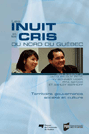 Couverture, Les Inuit et les Cris du Nord du Québec