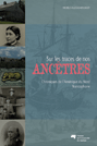 Couverture, Sur les traces de nos ancêtres