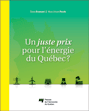 Couverture, Un juste prix pour l'énergie du Québec ?