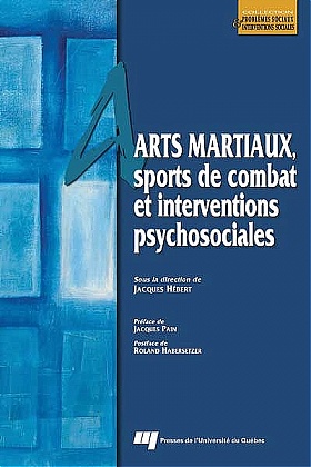 Arts martiaux, sports de combat et interventions psychosociales