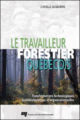 Le travailleur forestier québécois