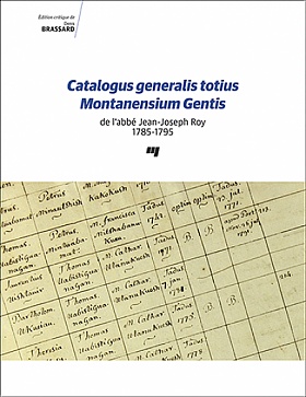 Catalogus generalis totius Montanensium Gentis de l'abbé Jean-Joseph Roy 1785-1795