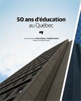 50 ans d'éducation au Québec