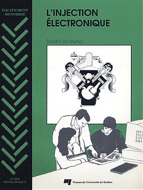 L' injection électronique - Tutoriel et Guide (incluant les deux cahiers)