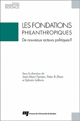 Les fondations philanthropiques : de nouveaux acteurs politiques?