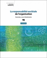 La responsabilité sociétale de l'organisation, 2e édition