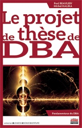 Le projet de thèse de DBA