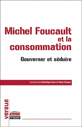Michel Foucault et la consommation
