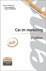 Cas en marketing - 2e édition