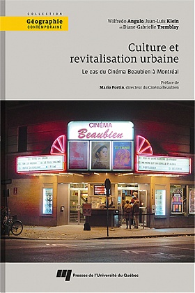 Culture et revitalisation urbaine: le cas du Cinéma Beaubien à Montréal