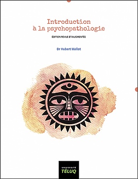 Introduction à la psychopathologie