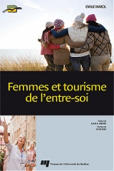 Femmes et tourisme de l'entre-soi