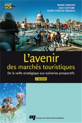 L' avenir des marchés touristiques, 2e édition