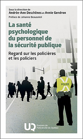La santé psychologique du personnel de la sécurité publique