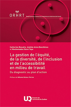 La gestion de l'équité, de la diversité, de l'inclusion et de l'accessibilité en milieu de travail