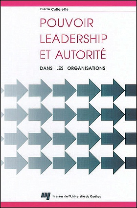 Pouvoir, leadership et autorité dans les organisations