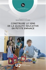 Construire le sens de la qualité éducative en petite enfance