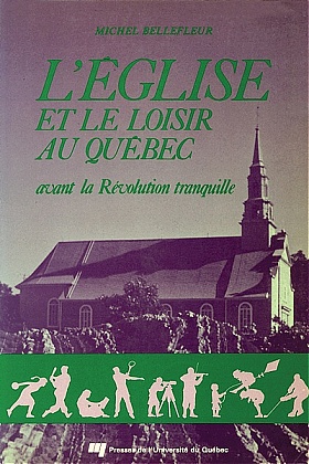L' Église et le loisir au Québec
