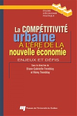 La compétitivité urbaine à l'ère de la nouvelle économie